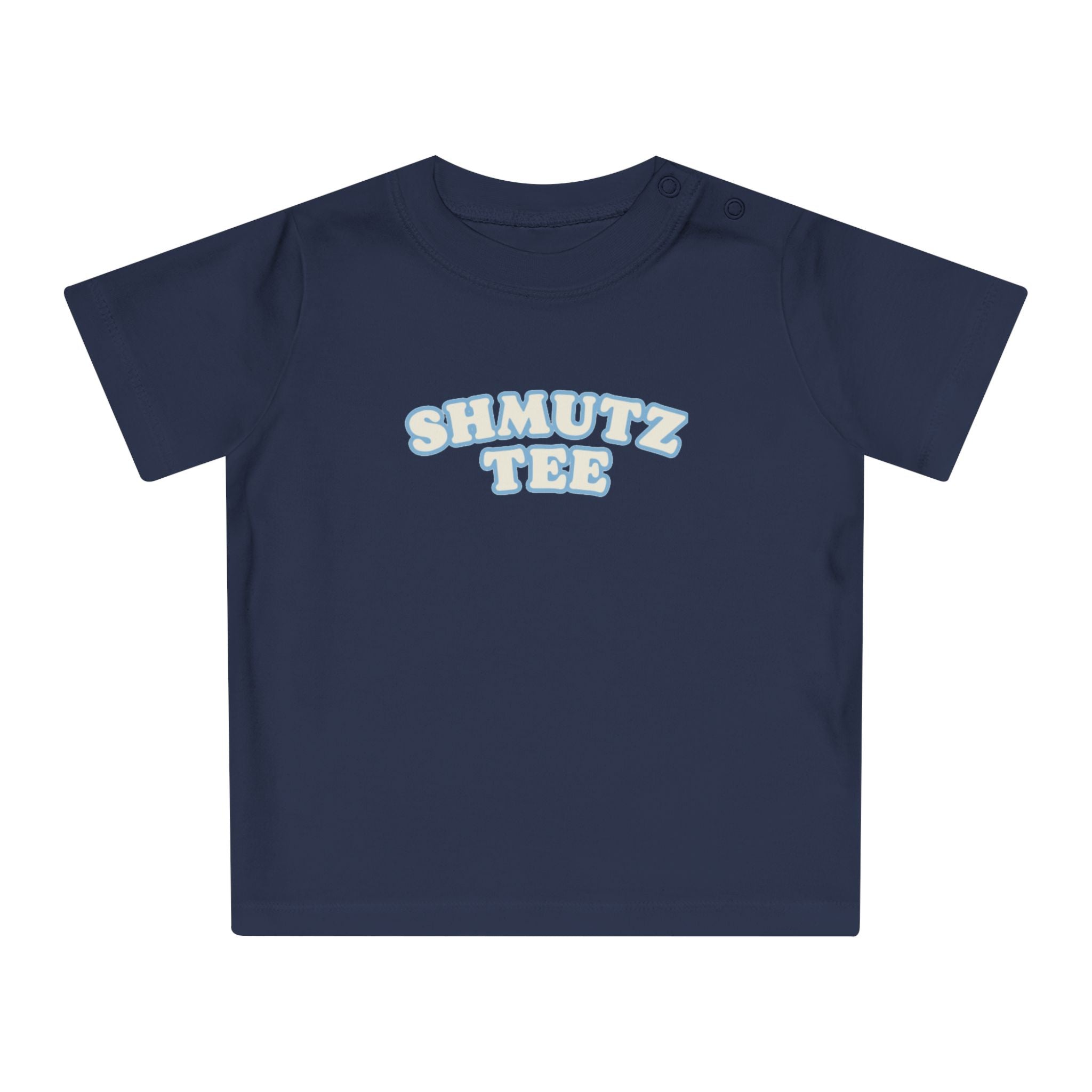 Baby SHMUTZ T-Shirt